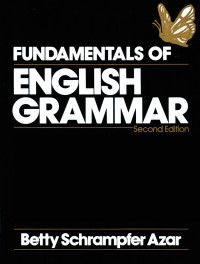 Image of Fundamentals of english grammar : edisi inggris - indonesia