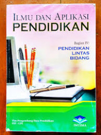 Image of ILMU DAN APLIKASI PENDIDIKAN  BAGIAN 1  : ILMU PENDIDIKAN TEORITIS