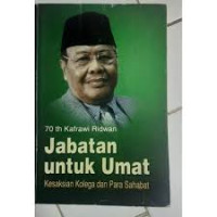 Image of JABATAN UNTUK UMAT : KESAKSIAN KOLEGA DAN PARA SAHABAT
