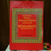 Image of KOMPENDIUM HIMPUNAN AYAT AYAT AL QURAN : YANG BERKAITAN DENGAN BATONI & ZOOLOGI (ILMU TUMBUHAN & HEWAN )