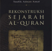 Image of Rekonstruksi Sejarah Al-Qur'an