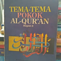 Image of TEMA TEMA POKOK AL QURAN BAGIAN III
