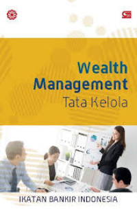 Image of WEALTH MANAGEMENT : TATA KELOLA
