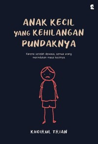 Image of Anak Kecil yang Kehilangan Pundaknya