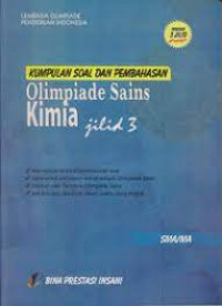 Image of KUMPULAN SOAL DAN PEMBAHASAN : OLIMPIADE SAINS KIMIA: JILID 3