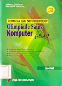 Image of KUMPULAN SOAL DAN PEMBAHASAN  OLIMPIADE SAINS KOMPUTER  JILID 1