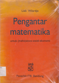 Image of Pengantar matematika untuk mahasiswa sosial-ekonomi