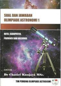 Image of SOAL DAN JAWABAN OLIMPIADE ASTRONOMI 2 :KOTA, KABUPATEN, PROVINSI DAN NASIONAL