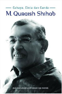 Image of M. QURAISH SHIHAB: CAHAYA, CINTA DAN CANDA